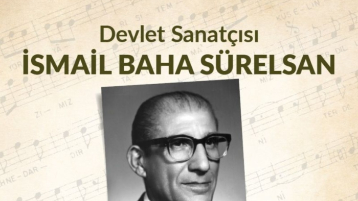 İsmail Baha Sürelsan anısına ödül töreni ve konser düzenlenecek